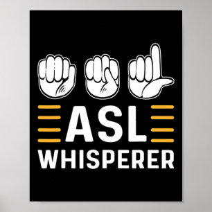 Whisperer. Asl Awareness Hand Sign Language Deaf P