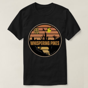 Whispering Pines, Arizona T-Shirt
