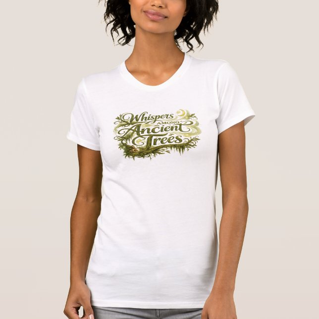 Whispers Among Ancient Trees T-Shirt (Front)