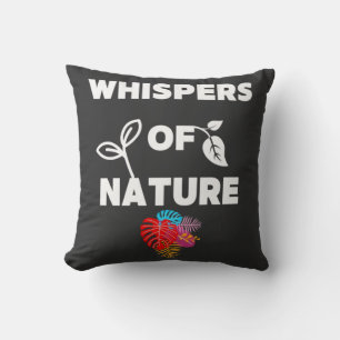 Whispers of Nature  Cushion