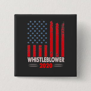WHISTLEBLOWER 2020 BUTTON. 15 CM SQUARE BADGE