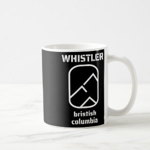 Whistler British Columbia Canada Skiing Snowboardi Coffee Mug