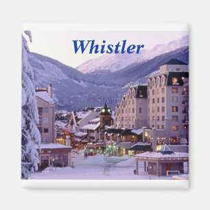 Whistler magnet