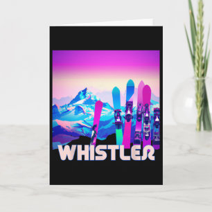 Whistler Ski - Retro 80's Style Skiing And Snowboa Card