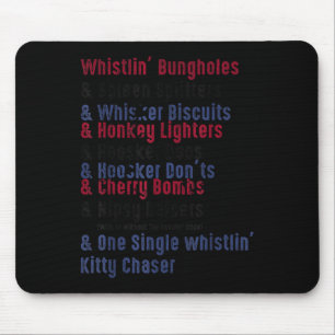 Whistlin’ Bungholes & Funny Patriotic Mouse Pad