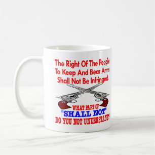 White 2nd Amendment Not Understand Coffee Mug
