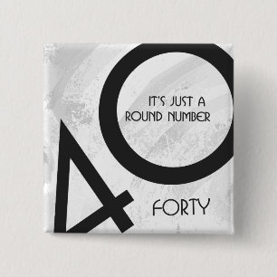 White 40 Decade Birthday 15 Cm Square Badge