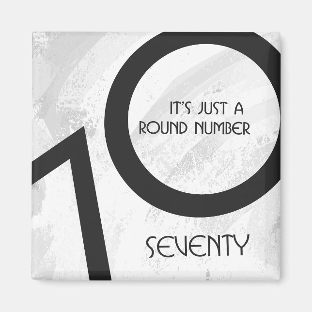 White 70 Decade Birthday Magnet (Front)