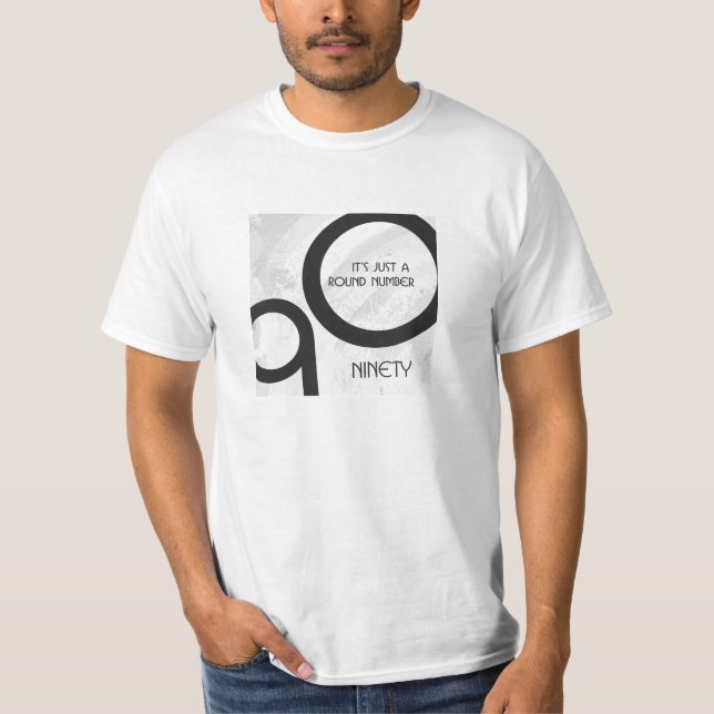 White 90 Decade Birthday T-Shirt (Front)