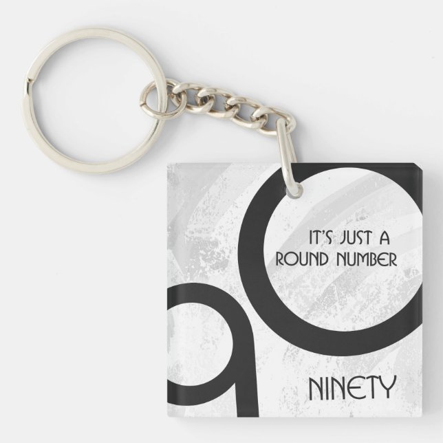 White 90 Decade Birthdday Key Ring (Front)