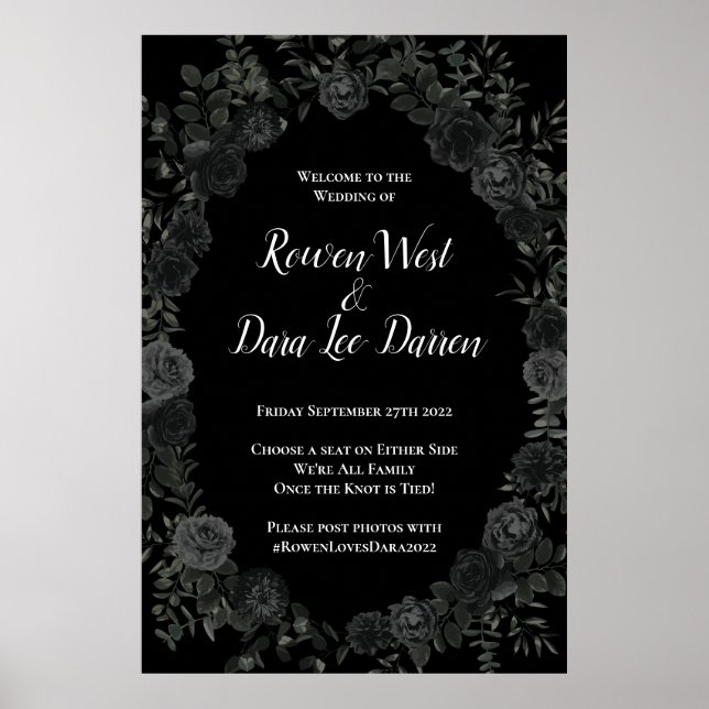 White and Black Rose Gothic Wedding Ceremony Sign (Front)