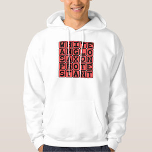 White Anglo Saxon Protestant, WASP Hoodie