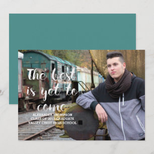 White Best is Yet to Come Photo Graduation Invitation