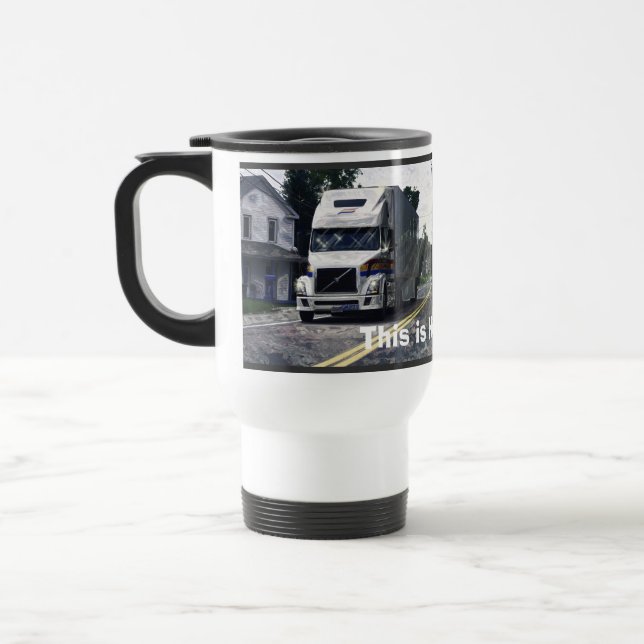 WHITE BIG RIG TRUCKER'S TRAVEL MUG (Left)