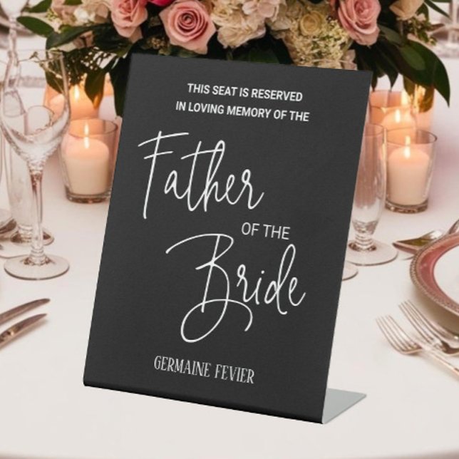White Black Father of Bride Memorial Chair Wedding Pedestal Sign (Creator Uploaded)