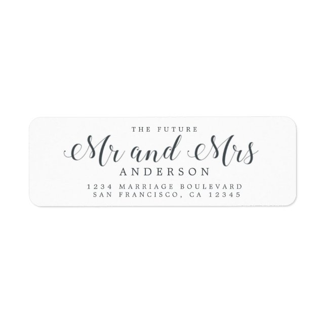 White Black Script Future Mr Mrs Return Address Label (Front)