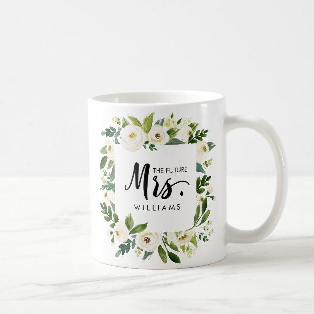 White Bloom | WEDDING  THE future MRS Typography Coffee Mug (Right)