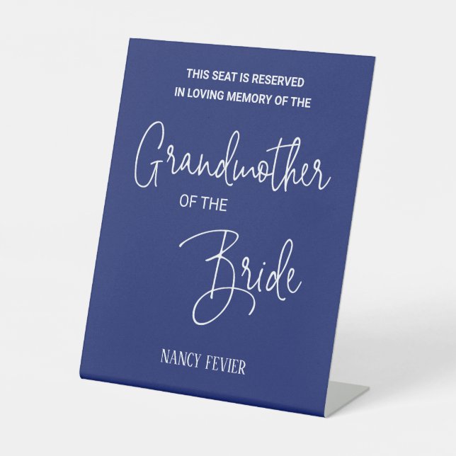 White Blue Grandmother of Bride Memorial Wedding Pedestal Sign (Front)