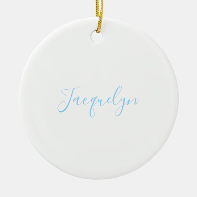 White Blue Plain Elegant Modern Calligraphy Name Ceramic Ornament (Front)