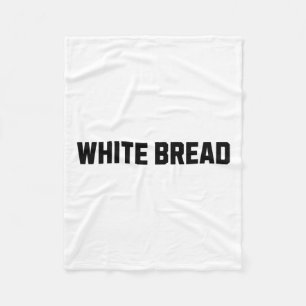 White Bread Funny Costume Halloween  Fleece Blanket