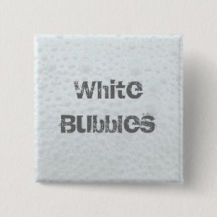 White Bubbles - Template 15 Cm Square Badge