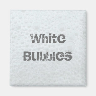 White Bubbles - Template Magnet