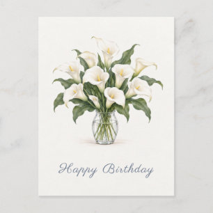 White Calla Lilies Happy Birthday Postcard