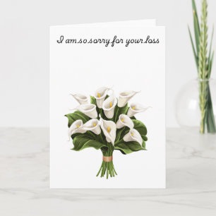 White Calla lily Bouquet I'm Sorry for Your Loss Card