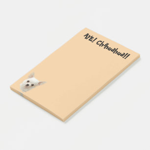 White Chihuahua, Aye Chihuahua Post-it Notes