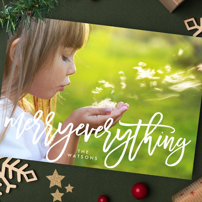 White Christmas Merry Everything Photo Holiday Card (Creator Uploaded)