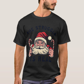 white Christmas quotHE STRUGGLE IS REAL quot retro T-Shirt