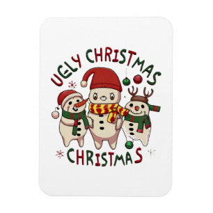 white Christmas ;UGLY CHRISTMAS Magnet