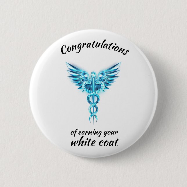 White Coat Ceremony Crystal Medical  6 Cm Round Badge (Front)