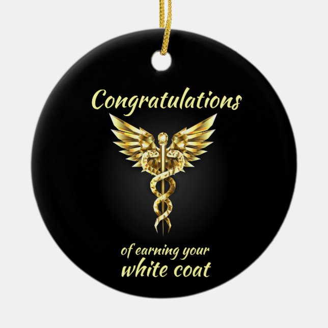 White Coat Ceremony Gold Medical  Ceramic Ornament (Front)