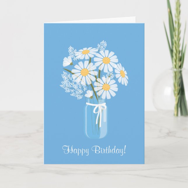 White Daisies Mason Jar on Blue Happy Birthday Card (Front)