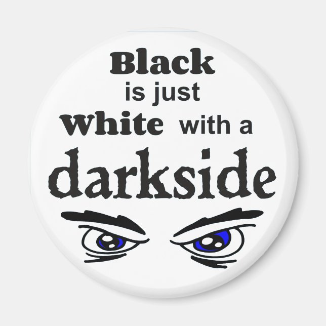 White darkside bf magnet (Front)