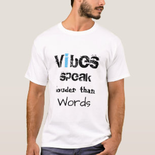 *~* White DIY Vibes Speak Louder Than Words T-Shirt