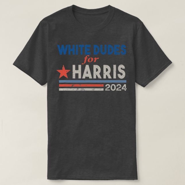 White Dudes For  2024 for Election Voting 2024 4 T-Shirt (Design Front)