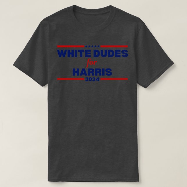 White Dudes For  2024 for Election Voting 2024 T-Shirt (Design Front)