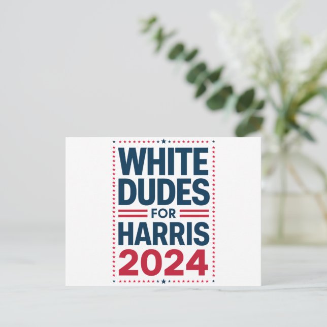 White Dudes For Harris-2024 Postcard (Standing Front)