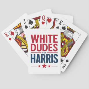 White Dudes For Harris Election Kamala Harris 2024 Playing Cards