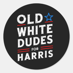White Dudes For Harris Kamala 2024 Classic Round Sticker
