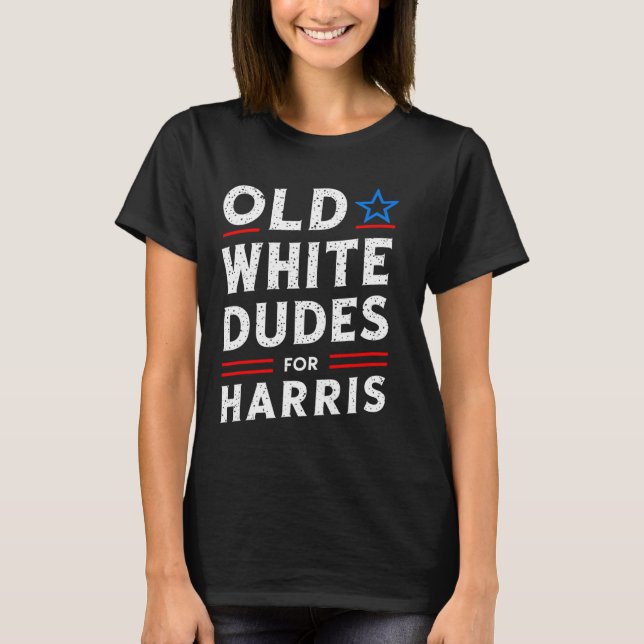 White Dudes For Harris Kamala 2024  T-Shirt (Front)