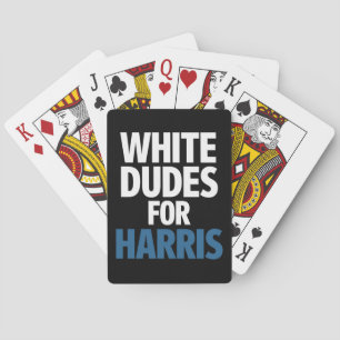 White Dudes For Harris Kamala Harris 2024 Election Playing Cards