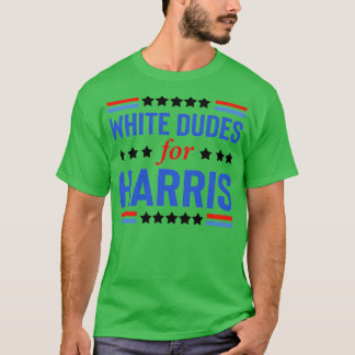 White Dudes For Kamala  9 T-Shirt