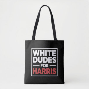 White Dudes For Kamala-Harris For 2024 President Tote Bag