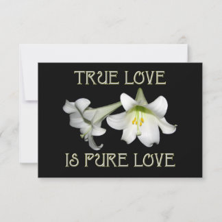 White Easter Lilies: True Love is Pure Love Invitation