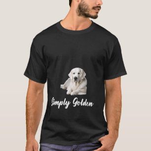 White English Cream Golden Retriever Simply Golden T-Shirt