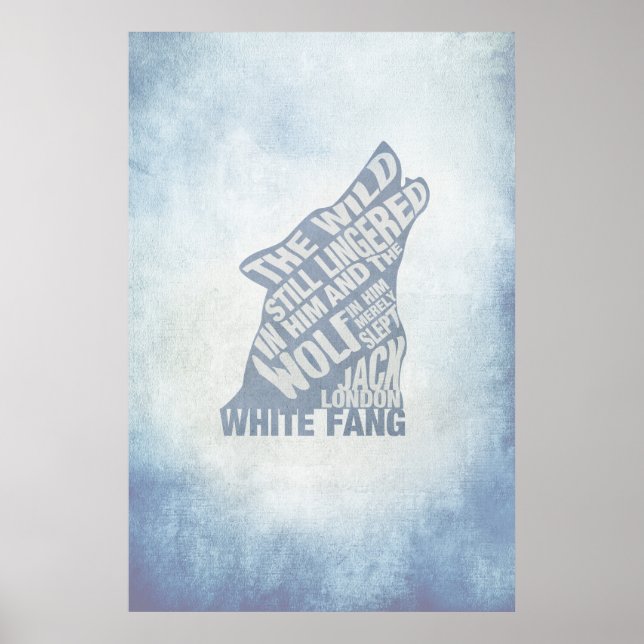White Fang by Jack London Book Quote Poster (Front)