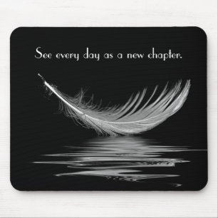 White Feather with Water Reflection and Quote Mous Mouse Pad